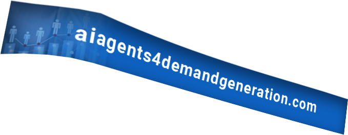 AI Agents 4 Demand Generation — aiagents4demandgeneration.com